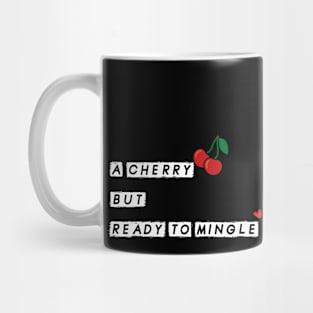 I'm Ready to Mingle Mug